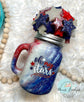 RTS - “OH MY STARS” PATRIOTIC GLASS MASON JAR WITH 3-D STAR TOPPER LID